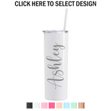 Bridesmaid Slim Tumblers - 20 oz
